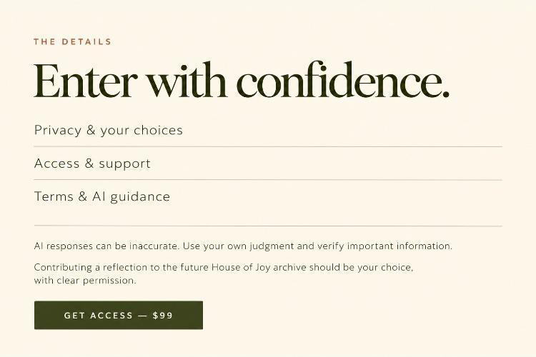 The Details — Enter with confidence. Privacy and your choices, access and support, terms and AI guidance.